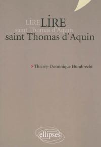 Lire saint Thomas d'Aquin