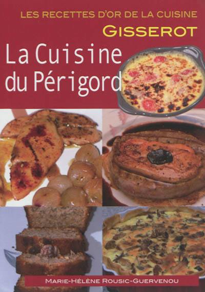 La cuisine du Périgord