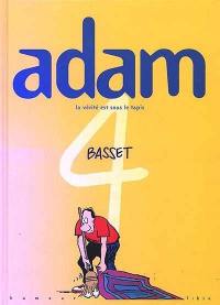 Adam. Vol. 4. La vérité est sous le tapis