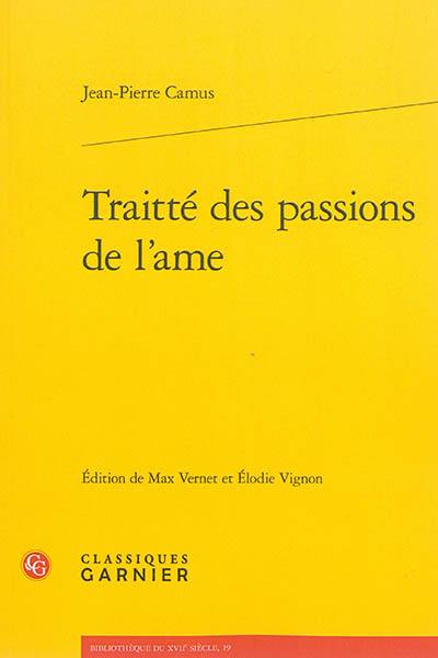 Traitté des passions de l'ame