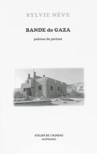 Bande de Gaza : poèmes de partout