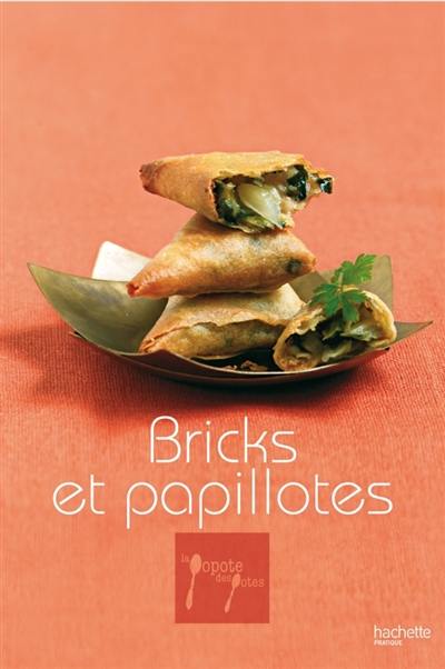 Bricks & papillotes