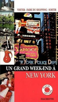 Un grand week-end à New York