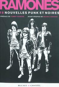 Ramones : 18 nouvelles punk et noires