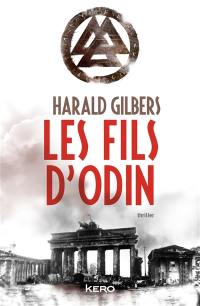 Les fils d'Odin : thriller