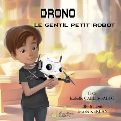 Drono : le gentil petit robot