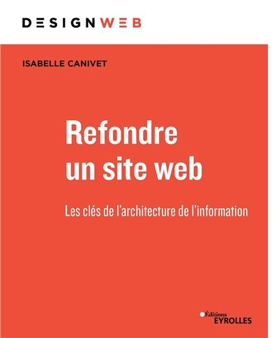 Refondre un site web : les clés de l'architecture de l'information