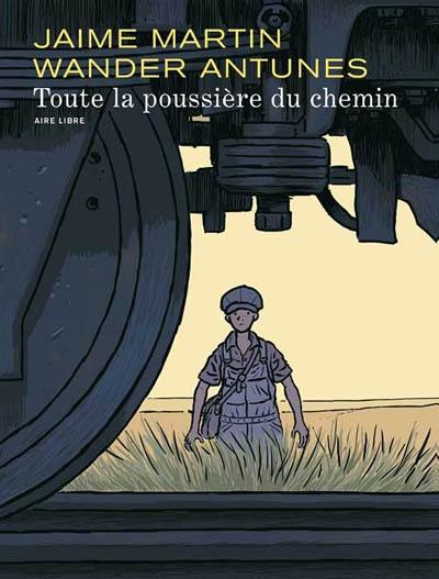 Toute la poussière du chemin : édition spéciale