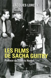 Les films de Sacha Guitry