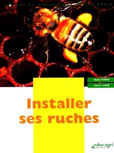 Installer ses ruches