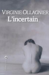 L'incertain