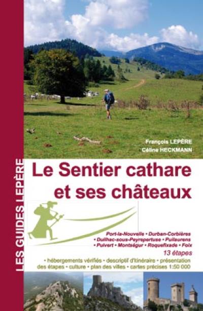 Le sentier cathare et ses châteaux