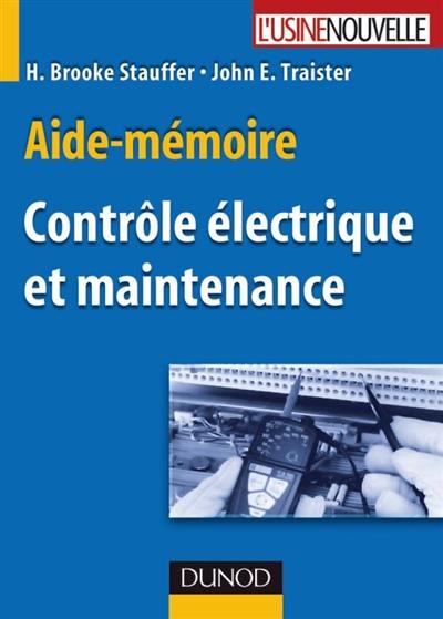 Contrôle électrique et maintenance : aide-mémoire