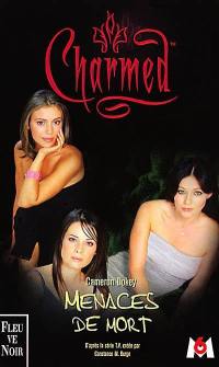 Charmed. Vol. 8. Menaces de mort