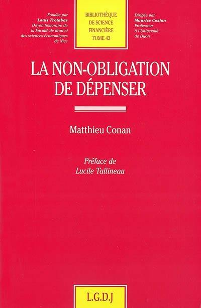 La non-obligation de dépenser