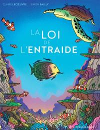 La loi de l'entraide