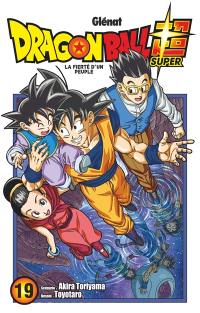 Dragon ball super. Vol. 19. La fierté d'un peuple