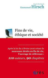 Fins de vie, éthique et société