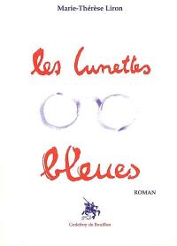 Les lunettes bleues