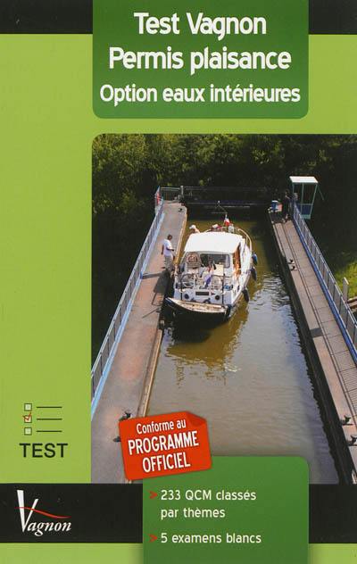 Test Vagnon permis plaisance, option eaux intérieures