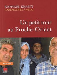 Un petit tour au Proche-Orient