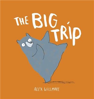 The Big Trip (Hardback)