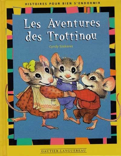 Les aventures des Trottinous