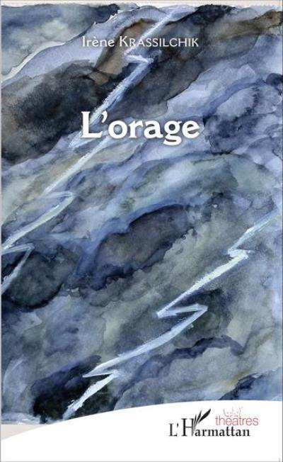 L'orage : théâtre