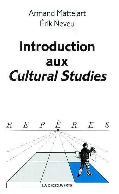 Introduction aux cultural studies