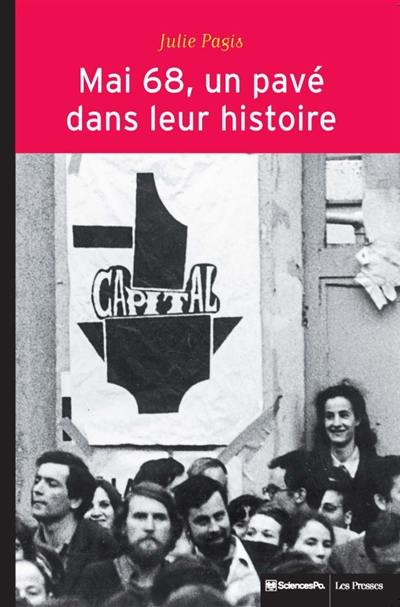 Mai 68, un pavé dans leur histoire : événements et socialisation politique