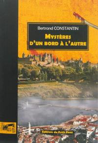 Mystères d'un bord à l'autre