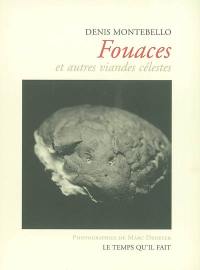 Fouaces et autres viandes célestes