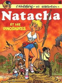 Natacha. Vol. 18. Natacha et les dinosaures