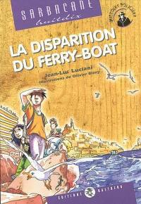 La disparition du ferry-boat