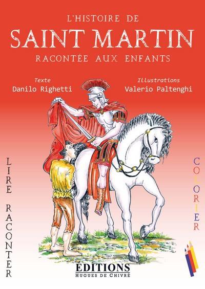 Saint Martin racontée aux enfants