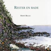 Rester en rade