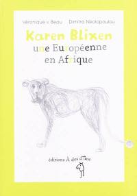 Karen Blixen : une Européenne en Afrique