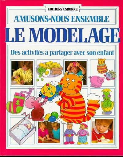 Le Modelage