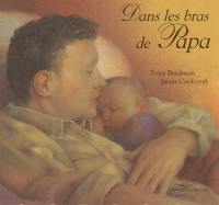 Dans les bras de Papa