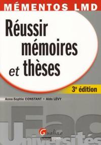 Réussir mémoires et thèses : les différentes étapes de la réalisation de votre mémoire en 3 phases, de l'exploration du sujet à la soutenance orale