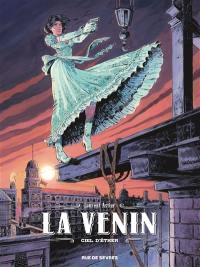 La venin. Vol. 4. Ciel d'éther