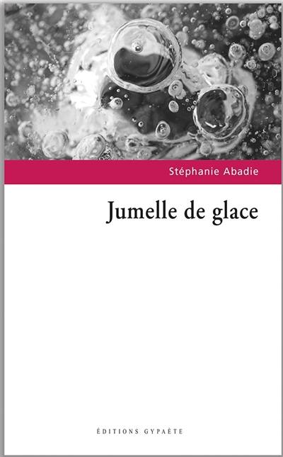 Jumelle de glace