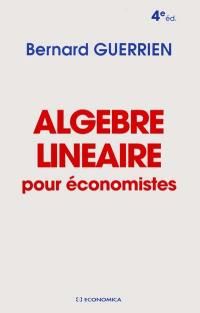 Algèbre linéaire pour économistes