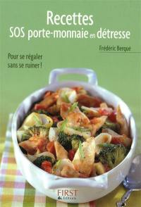 Recettes SOS porte-monnaie en détresse