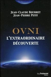 Ovni : l'extraordinaire découverte