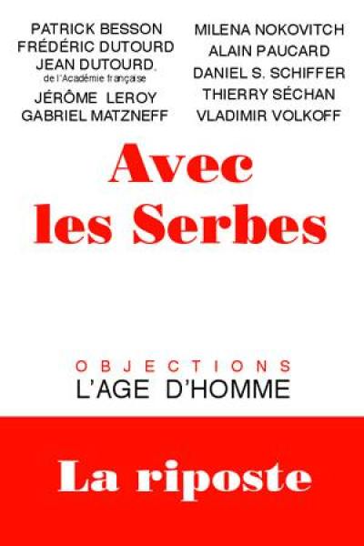 Avec les Serbes