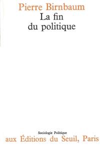 La Fin du politique