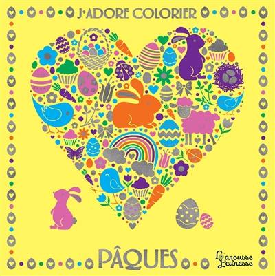 J'adore colorier : Pâques