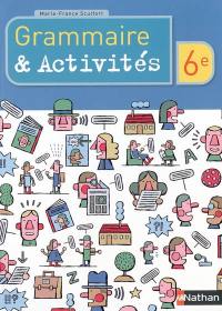 Grammaire et activités 6e