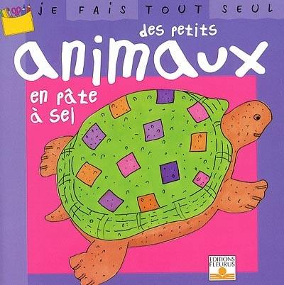 Je fais tout seul des petits animaux en pâte à sel